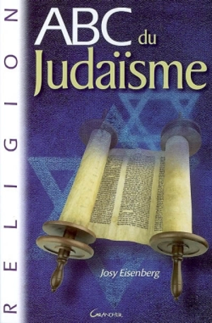 Abc du judaïsme - Josy Eisenberg