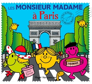 Les Monsieur Madame à Paris - Adam Hargreaves