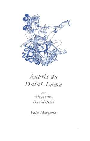 Auprès du dalaï-lama - Alexandra David-Neel