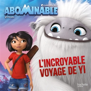 Abominable : l'incroyable voyage de Yi - Dreamworks
