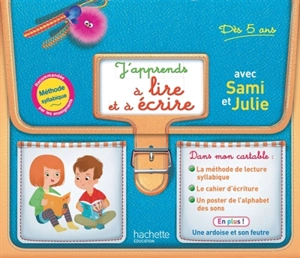 J'apprends à lire et à écrire avec Sami et Julie : dès 5 ans - Geneviève Flahault-Lamorère