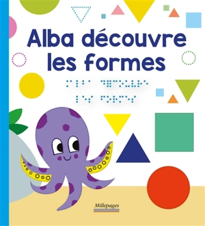 Alba découvre les formes - Marc Angelier