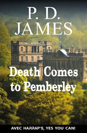 Death comes to Pemberley - Phyllis Dorothy James