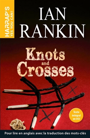 Knots & crosses - Ian Rankin