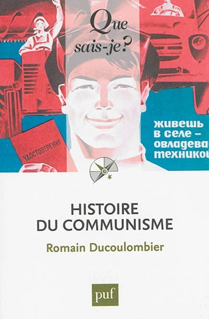 Histoire du communisme au XXe siècle - Romain Ducoulombier