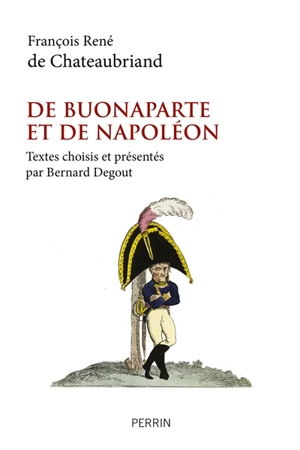 De Buonaparte et de Napoléon - François René de Chateaubriand