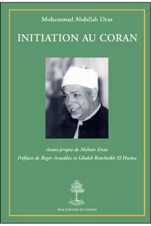 Initiation au Coran - Muhammad Abdallah Draz