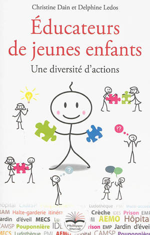 Educateurs de jeunes enfants : une diversité d'actions