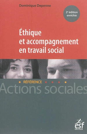 Ethique et accompagnement en travail social - Julia David