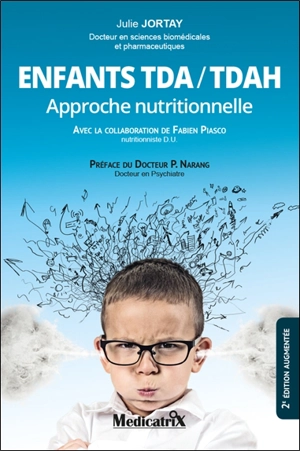 Enfants TDA-TDAH : approche nutritionnelle - Julie Jortay