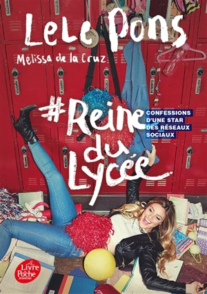 #Reine du lycée : confessions d'une star des réseaux sociaux - Lele Pons