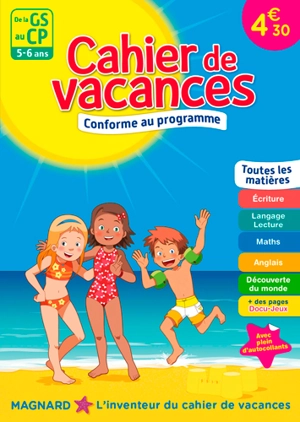 Cahier de vacances de la GS au CP, 5-6 ans : toutes les matières : conforme au programme - Myriam Baya Nasroune