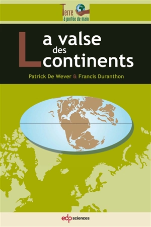 La valse des continents - Patrick de Wever