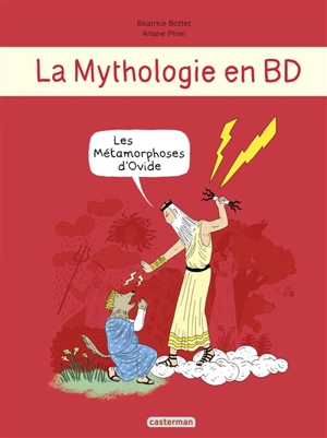 La mythologie en BD. Les métamorphoses d'Ovide - Béatrice Bottet