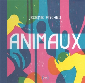 Animaux - Jérémie Fisher