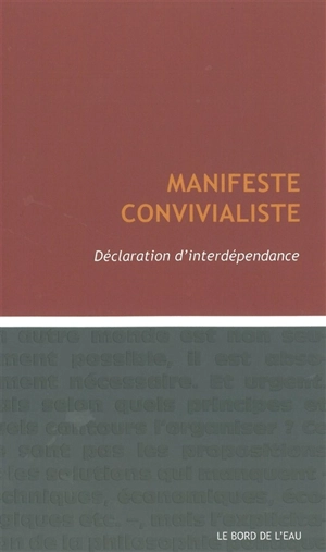 Manifeste convivialiste : déclaration d'interdépendance - Les Convivialistes
