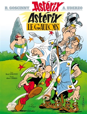 Une aventure d'Astérix. Vol. 1. Astérix le Gaulois - René Goscinny