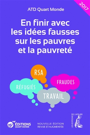 En finir avec les idées fausses sur les pauvres et la pauvreté - Mouvement ATD Quart Monde