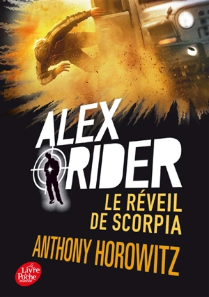 Alex Rider. Vol. 9. Le réveil de Scorpia - Anthony Horowitz