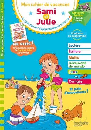 Mon cahier de vacances Sami et Julie : moyenne section à grande section, 4-5 ans : conforme au programme - Caroline Marcel