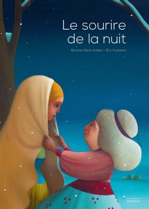 Le sourire de la nuit - Roxane Marie Galliez