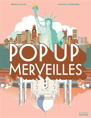 Pop up merveilles - Marie Caillou