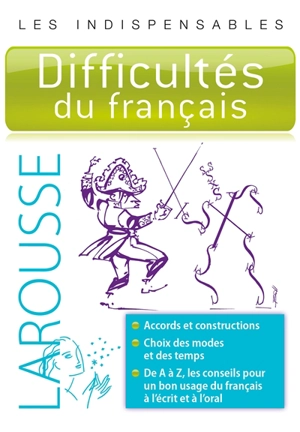 Difficultés du français - René Lagane