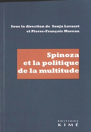 Spinoza et la politique de la multitude