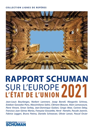 L'état de l'Union : rapport Schuman 2021 sur l'Europe - Fondation Robert Schuman