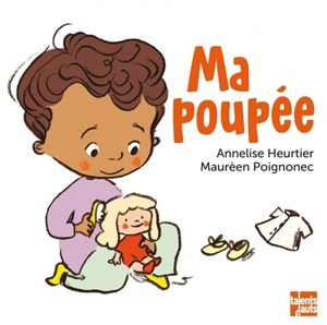 Ma poupée - Annelise Heurtier