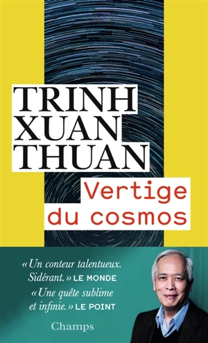 Vertige du cosmos - Xuan Thuan Trinh