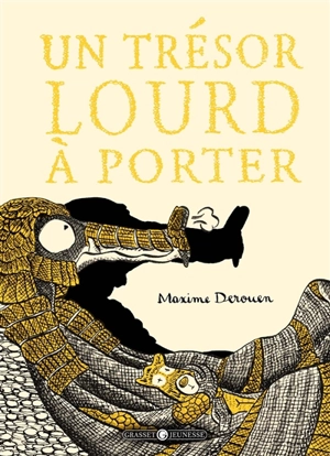 Un trésor lourd à porter - Maxime Derouen