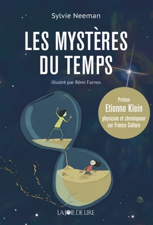 Les mystères du temps - Sylvie Neeman