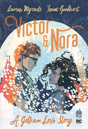 Victor & Nora : a Gotham love story - Lauren Myracle