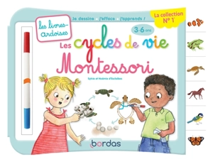 Les cycles de vie Montessori : 3-6 ans - Sylvie d' Esclaibes