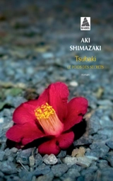 Le poids des secrets. Vol. 1. Tsubaki - Aki Shimazaki