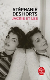 Jackie et Lee - Stéphanie Des Horts