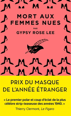 Mort aux femmes nues - Gypsy Rose Lee
