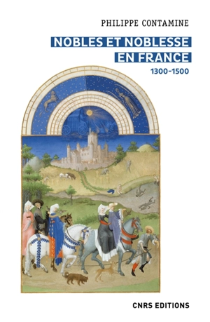 Nobles et noblesse en France : 1300-1500 - Philippe Contamine