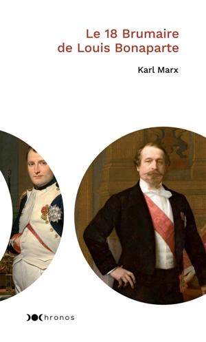 Le 18 brumaire de Louis Bonaparte - Karl Marx