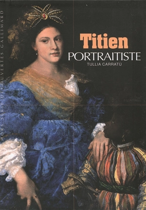 Titien, portraitiste - Tullia Carratù