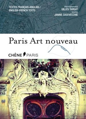 Paris Art nouveau - Janine Casevecchie