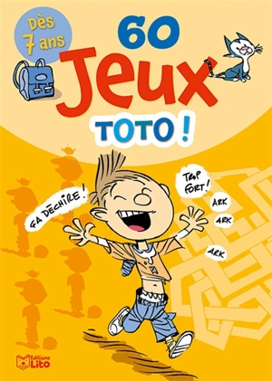 60 jeux : Toto ! - Yann Autret