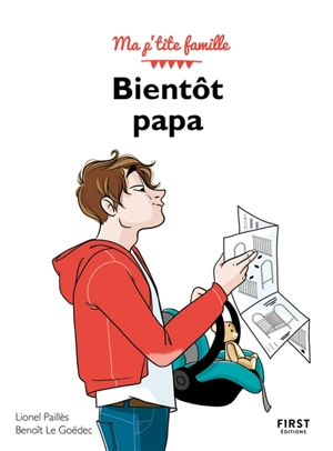 Bientôt papa - Lionel Paillès