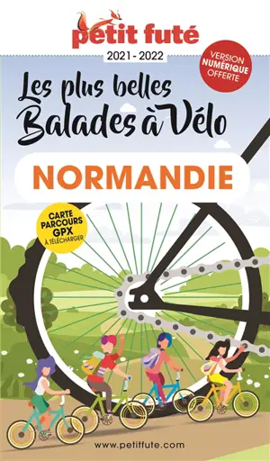 Les plus belles balades à vélo : Normandie : 2021-2022 - Dominique Auzias