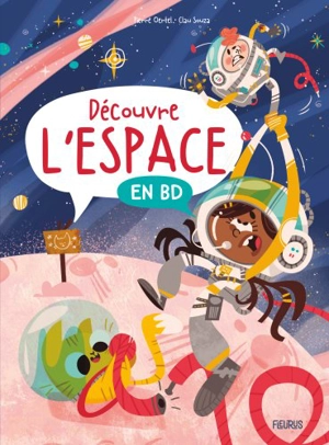 Découvre l'espace en BD - Pierre Oertel