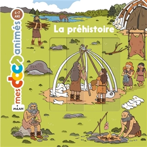 La préhistoire - Pascal Prévot