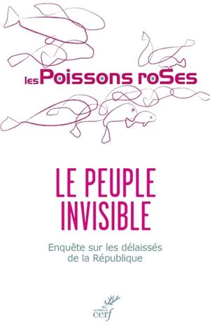 Le peuple invisible : enquête sur les délaissés de la République - Les Poissons roses (Rueil-Malmaison, Hauts-de-Seine)