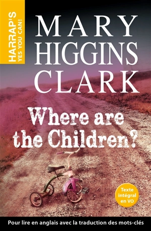 Where are the children ? - Mary Higgins Clark