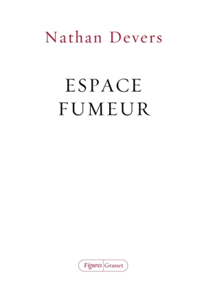 Espace fumeur - Nathan Devers